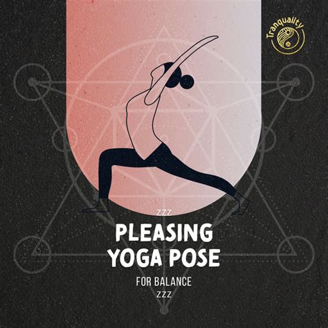 Zzz Pleasing Yoga Pose For Balance Zzz Album By Yoga Sounds Spotify