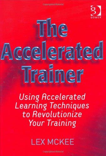 Amazon The Accelerated Trainer Using Accelerated Learning Techniques