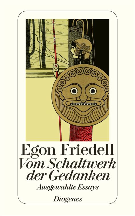 Vom Schaltwerk Der Gedanken Von Egon Friedell Buch 978 3 257