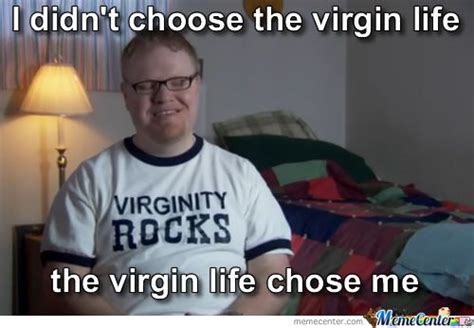 Each Time I Saw An Image About Being A Virgin Forever Or Something