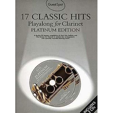 Guest Spot Classic Hits Playalong For Clarinet Platinum Edition Cds