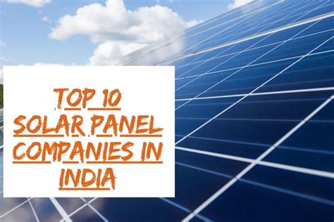 Top 10 Solar Panel Companies In India Baddiehubmag