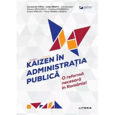 Kaizen In Administratia Publica Constantin Toma Libraria Clb