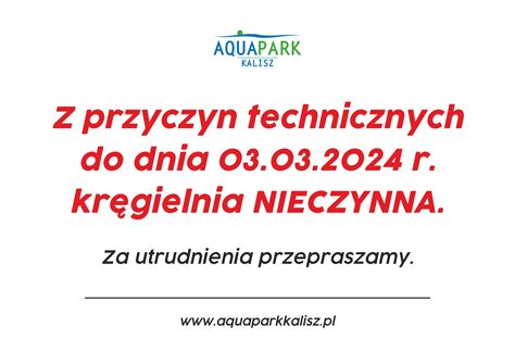 Kręgielnia Informacja AQUAPARK KALISZ