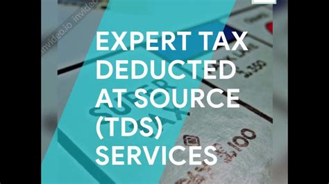 Tax Deducted At Source Tds Services By Youtube