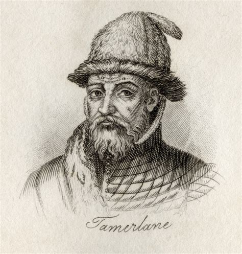 Tamerlane 1336 1405 Also Known As Temur Taimur Timur Lenk Timur I