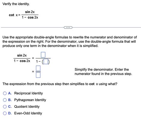 Solved Verify The Identity Cot X Frac Sin 2 X 1