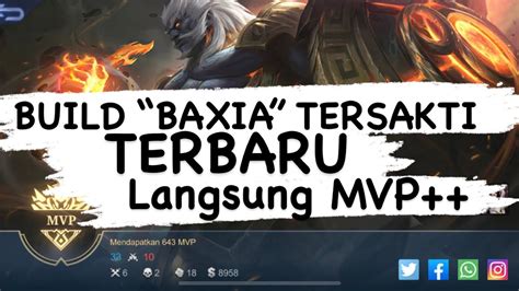 Baxia Mobile Legends Gameplay Riview Best Build Guide Cara Terbaru