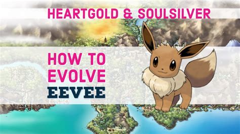 How To Obtain Eeveelutions Pokemon Heartgold And Soulsilver Youtube