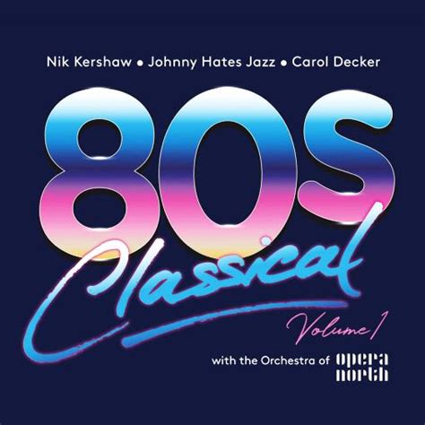 80s Classical Volume 1 With The Orchestra Of Opera North 2023 Hq 0dayrox Exclusive 0dayrox