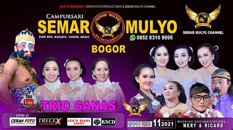 LIVE CAMPURSARI SEMAR MULYO 0852 8310 9995 PERNIKAHAN MERY