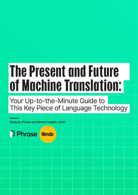 Best Practices For Machine Translation Post Editing Mtpe Phrase