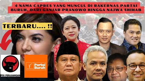 BERITA GANJAR PRANOWO 4 NAMA CAPRES MUNCUL DI RAKERNAS PARTAI BURUH