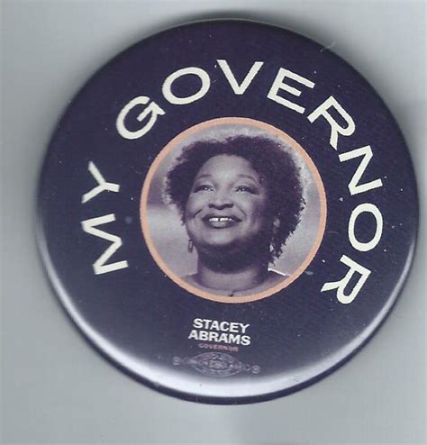 My Governor (pic) Stacey Abrams Governor - Political Junkie Store - Ken Rudin's Political Junkie