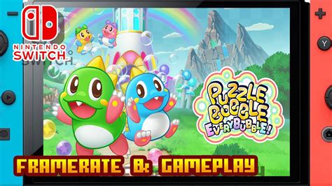 Puzzle Bobble Everybubble Nintendo Switch Framerate Gameplay