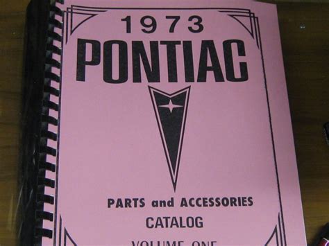 1973 Pontiac Parts And Accessories Catalog 2 Volume Set Then And Now