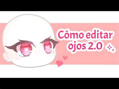 Gacha Clubc Mo Editar Ojos F Cil Tutorial Youtube