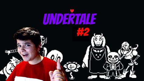 Undertale Part 2 Youtube