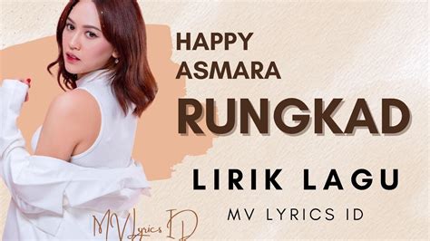 HAPPY ASMARA RUNGKAD Ft BINTANG FORTUNA LIRIK KARAOKE YouTube