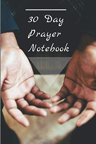 30 Day Prayer Notebook Day To Day Prayer Guide With God By Oysten