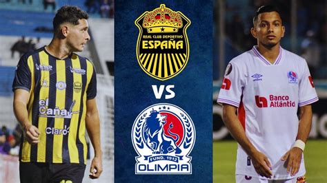 Partido Real Espa A Vs Olimpia En Vivo Hoy Hora D Nde Ver