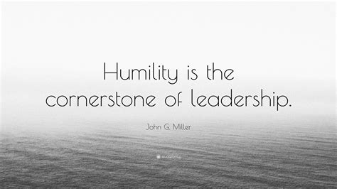 Quotes On Leadership And Humility | the quotes