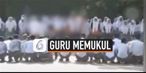 Video Video Viral Guru Menganiaya Murid Enamplus