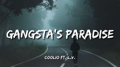 Coolio Gangstas Paradise Lyrics Ft Lv Youtube