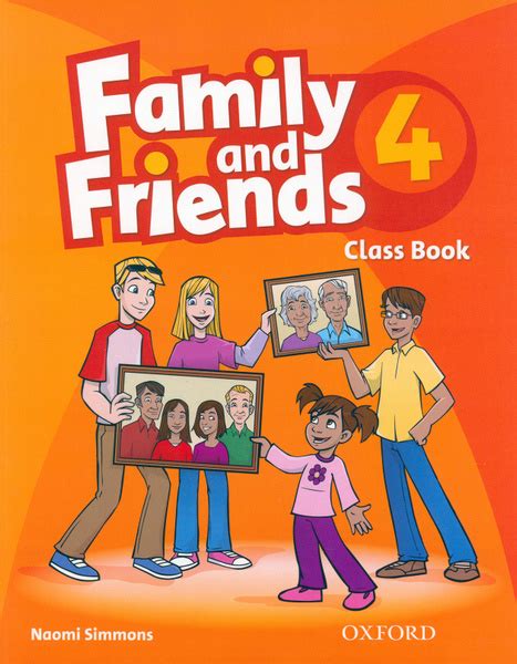 Family and Friends. Level 4. Class Book / Учебник / Simmons Naomi ...