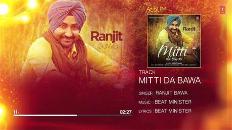 Ranjit Bawa Mitti Da Bawa Full Audio Beat Minister Latest Punjabi