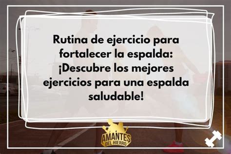 Fortalece Tu Espalda Rutina De Ejercicio Top