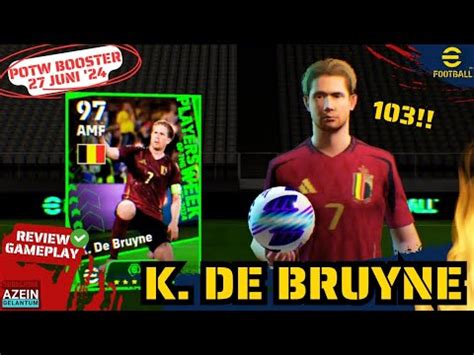 WOW 103 KEVIN DE BRUYNE POTW BOOST 27 JUNI 24 REVIEW GAMEPLAY DE