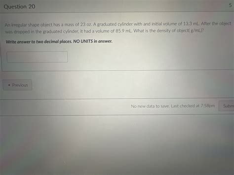 Solved Question 20an Irregular Shape Object Has A Mass Of