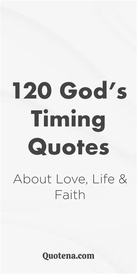 God’s Timing Quotes Love Life Faith Unveiled In 2024 Gods Timing Quotes Gods Timing Time