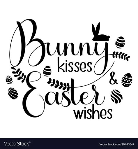 Bunny Kisses And Easter Wishes Lettering Vector Image