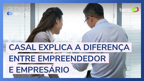 Casal explica a diferença entre empreendedor e empresário