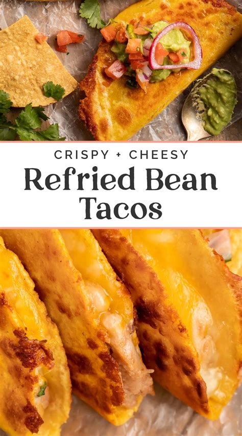 Crispy Cheesy Refried Bean Tacos 4 Ingredients 40 Aprons