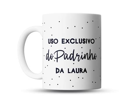 Kit Canecas Uso Exclusivo Madrinha e Padrinho batizado Ateliê Toque Final