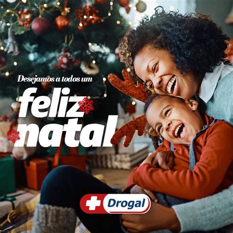 A Família Drogal deseja que a magia do Natal esteja presente na sua