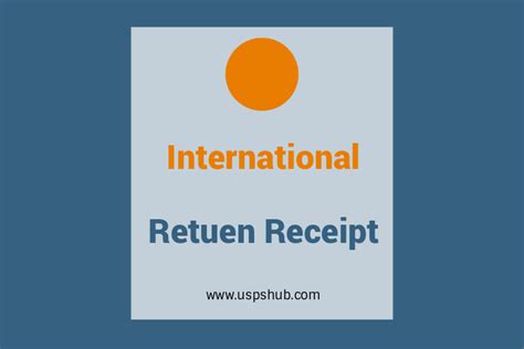 USPS International Return Receipt USPS Hub