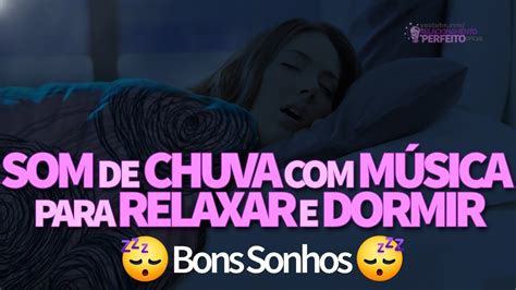 Som de CHUVA MÚSICA para RELAXAR e DORMIR PROFUNDAMENTE