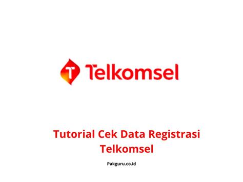 Tutorial Cek Data Registrasi Telkomsel Pak Guru