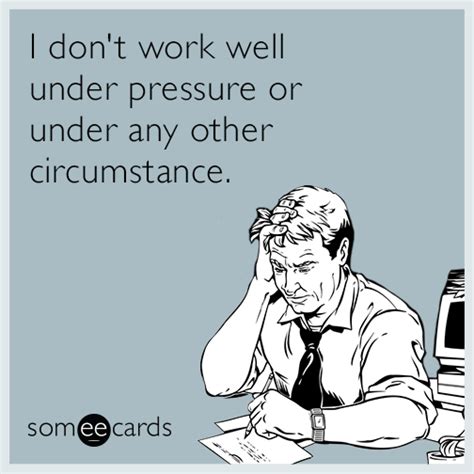 35 Funny Workplace Ecards For Staying Positive Inspirationfeed