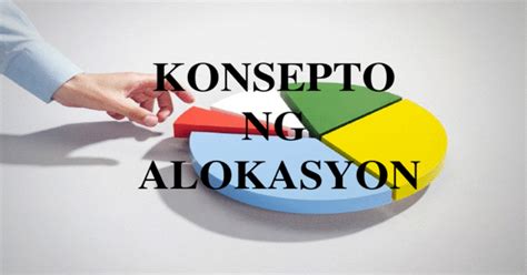 Konsepto Ng Alokasyon