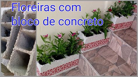 Floreira Bloco De Concreto Youtube