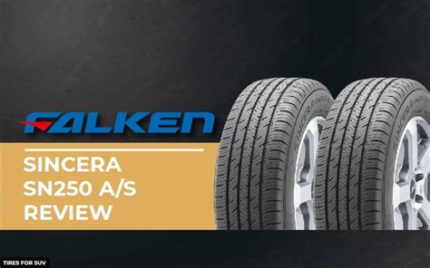 Falken Sincera SN250 A/S Review: Traction and Comfort Combined - Hot ...