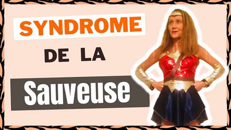 Syndrome Du SAUVEUR Et Analyse Transactionnelle YouTube