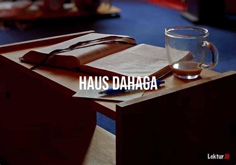 2 Arti Haus Dahaga Di Kamus Besar Bahasa Indonesia Kbbi