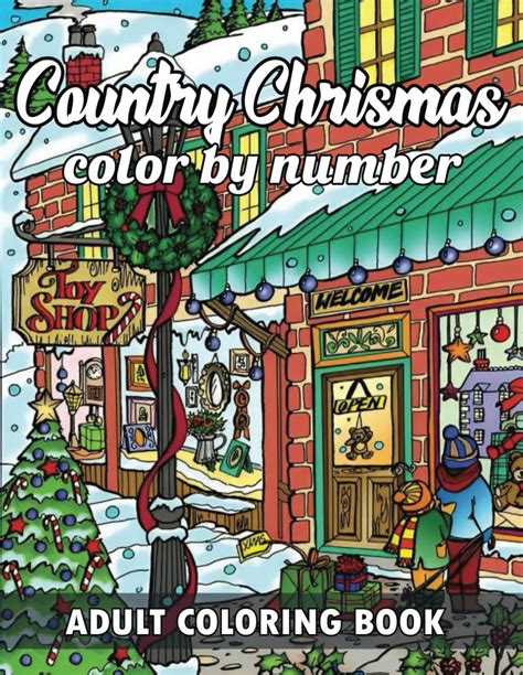 Buy Country Christmas Color By Number Adult Coloring Book Large Print