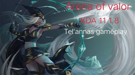 Arena Of Valor Tel Annas Gameplay Solo Que Carry Aov Garena